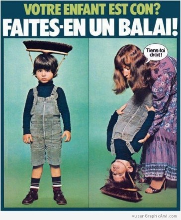 votre-enfant-est-con-faites-en-balai-500x608